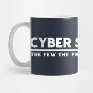 Cyber Security The Few The Proud The Paranoid Mug